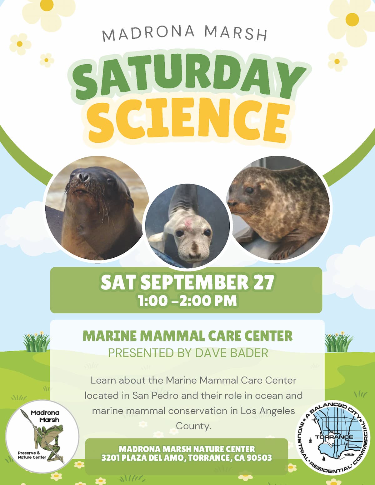 Saturday Science at Madrona Marsh - Marine Mammal Care Center. Saturday August 27, 2025 at 1:00PM