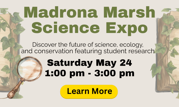 Saturday May 24, 2025 come visit the Science Expo at the Madrona Marsh in Torrance