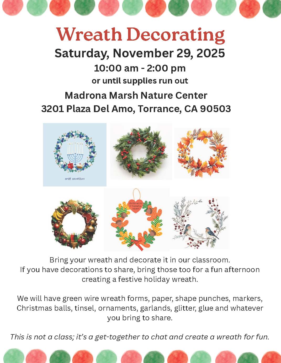 Wreath Decorating Saturday November 29, 2025 10:00AM - 2:00PM at Madrona March Nature Center