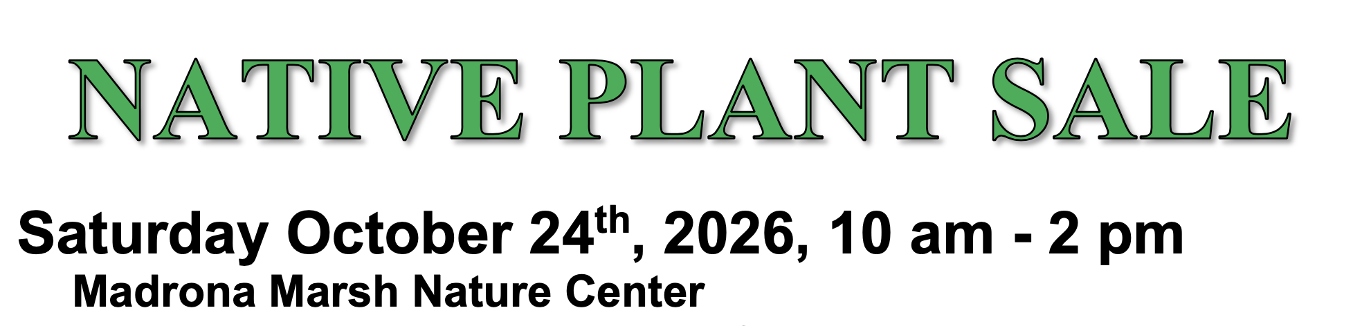 Native Plant Sale, Sunday 10/24/26, 10:00-2:00